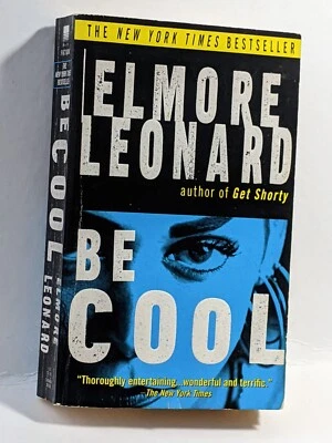 Be Cool: A Novel - Элмор Леонард, б/у книга в мягкой обложке - Изображение 1 из 4