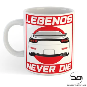 Legends Never Die JDM Japanese Inspired RX7 Drift Car Funny Coffee Cup Mug Gift - Picture 1 of 3