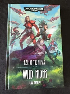 Black Library - Rise of the Ynnari Wild Rider de Gav Thorpe tapa dura - Imagen 1 de 4