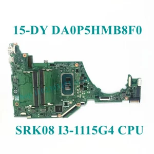 DA0P5HMB8F0 For HP 15-DY 15T-DY 15S-FQ I3-1115G4 Laptop Motherboard Tested Good - Picture 1 of 4