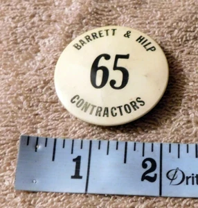 Pinback de botón insignia de identificación de empleado de contratistas Barrett and Hilp anterior a 1953 RARO - Imagen 1 de 10