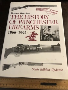 The History of Winchester Firearms 1866-1992￼ Sixth Edition - Bild 1 von 20