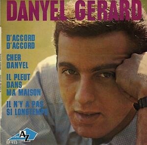 DANYEL GERARD D'ACCORD D'ACCORD FRENCH ORIG EP MICHEL COLOMBIER