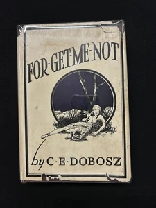 C. E. Dobosz FORGET-ME-NOT Meador HCDJ 1952 scarce! - Picture 1 of 6