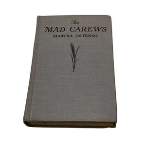 The Mad Carews - Martha Ostenso 1927 - Bild 1 von 9