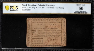 North Carolina Colonial Note Fr#NC-176d August 8, 1778 $5 PCGS 50 *Tough Grade* - Picture 1 of 4