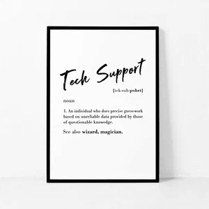 Tech Support - Funny Definition Typography Wall Art Print. - Bild 1 von 6
