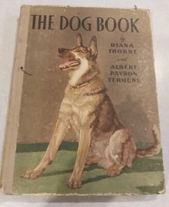 THE DOG BOOK BY THORNE & TERHUNE 1932 - Picture 1 of 8