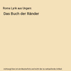 Roma Lyrik Aus Ungarn: Das Buch Der Ränder