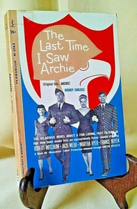 LAST TIME I SAW ARCHIE BY RODNEY CARLISLE PERMABOOK PB M-4163 2ND 1961 MITCHUM. - Bild 1 von 6