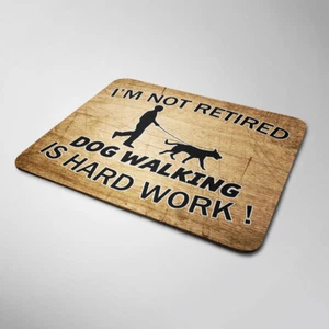 Dog Walking Retirement Mouse Mat Funny Sarcastic Computer Laptop Office Gift - Picture 1 of 1