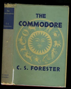 Forester, CS: The Commodore HB/DJ 1st Reprint Society (1945) - Bild 1 von 1