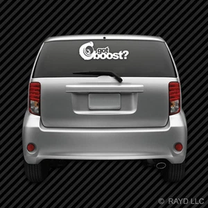 Got Boost? Windshield Vehicle Sticker Die Cut Decal Self Adhesive Vinyl boost - Foto 1 di 1