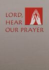 Lord, Hear Our Prayer By Cormier Jay Dmin