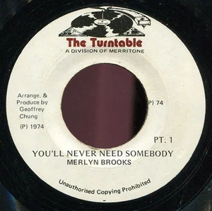 Merlyn Brooks - You'll Never Need Somebody, 7", (Vinyl) - Bild 1 von 1