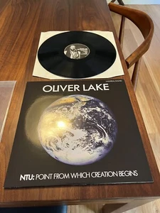 Oliver Lake – NTU: Point From Which Creation Begins – Universal Sounds - 2012 - Picture 1 of 3