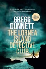 The Lornea Island Detective Club: 2 ..., Dunnett, Gregg