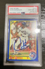 1990 Score #637 Juan Gonzalez signed RC Rookie Card PSA/DNA auto 10
