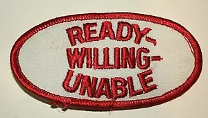 Parche De Colección Campy Ready Willing Inable Nuevo Nuevo Nuevo Nuevo Nuevo Nuevo Nuevo Nuevo Edición Años 70 Divertido Eslogan - Imagen 1 de 3