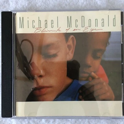 Michael McDonald Blink of an Eye CD Soul 90s 11 Song Studio Album East of Eden - Image 1 of 4