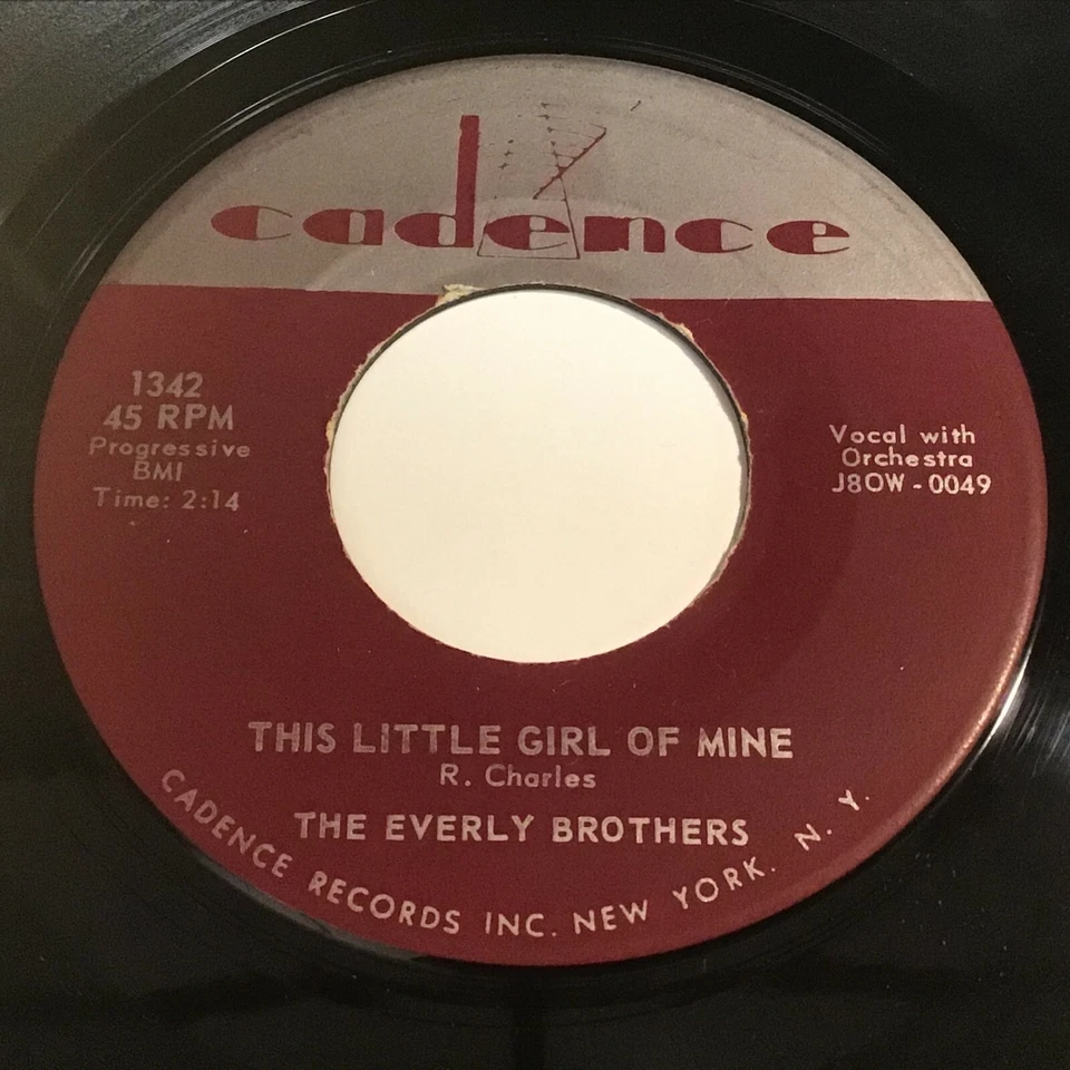 The Everly Brothers - This Little Girl Of Mine / Should We Tell Him 45 - Cadence - Image 1 of 1