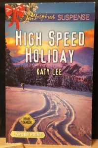 High Speed Holiday by Katy Lee (2016, Mass Market Paperback) Large Print - Picture 1 of 2