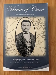 Virtue of Cain: From Slave to Senator - - Paperback, by Cherry Sr. Kevin - VG - Picture 1 of 4