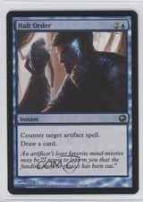 2010 Magic: The Gathering - Scars of Mirrodin Foil Halt Order #34 0a1