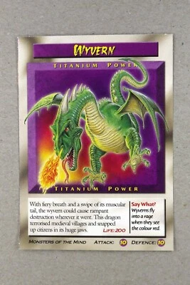 Weird N’ Wild Creatures Monsters of the Mind Card # Wyvern Titanium # 2006 - Image 1 of 3