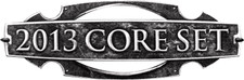 Magic 2013 Core Set MTG Foil Cards Magic the Gathering Foil Complete Your Set