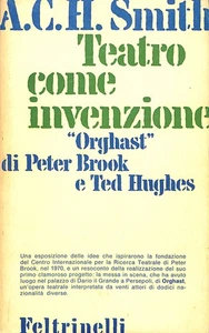 Teatro come invenzione, Anthony Charles H. Smith, Feltrinelli, 1974 - Foto 1 di 1