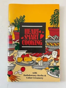 Heart Smart Cooking with Rathodowney Herbs & Cabot Creamery [PB] - New - Foto 1 di 2