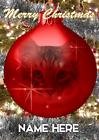 Tabby Cat Bauble Merry Christmas Greeting Personalised Card A5 Any Name RB135