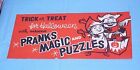 Vintage Adams Pranks Magic And Puzzles Trick Treat Halloween Sign Store Display
