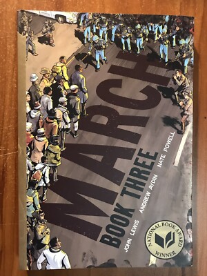 March: Book Three By John Lewis Andrew Aydin ...
