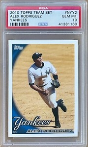 2010 Topps Team Set #NYY2 ALEX RODRIGUEZ PSA 10 GEM MINT Yankees