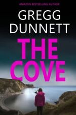 The Cove (The DCI Erica Stone Crime Series)-Gregg Dunnett