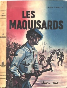Les MAQUISARDS Paul CAMILLE du Maquis à la Prison de la Gestapo à l'Évasion 1944 - Picture 1 of 12