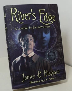 River's Edge by James P Blaylock - signed limited - 1 of 1000 - Langdon St Ives - Picture 1 of 3