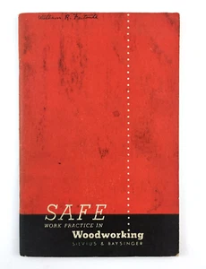 Safe Work Practice In Woodworking American Technical Society 1946 - Picture 1 of 10