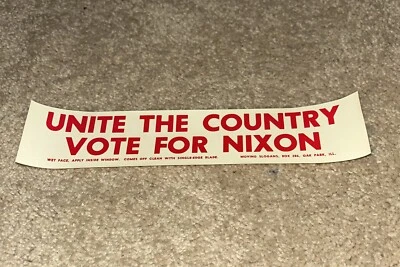 1968 ОБЪЕДИНИТЕ СТРАНУ - ГОЛОСУЙТЕ ЗА НИКСОНА окно этикетка - Изображение 1 из 4