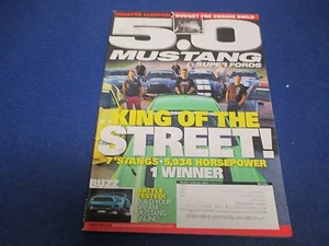 5.0 Mustang & Super Frods Magazine, May 2013, King he Street 7'Stangs,5,934 HP - Imagen 1 de 1