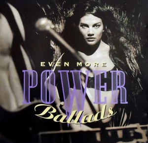 Even More Power Ballads (MEGA RARE 1994 HAIR METAL CD) THUNDER/THE CULT/MR BIG) - Picture 1 of 3