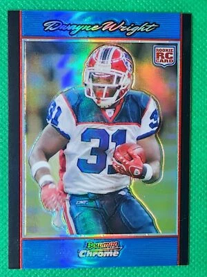 2007 Bowman Chrome Blue REFRACTOR /150 Dwayne Wright ROOKIE Buffalo Bills - Image 1 of 3