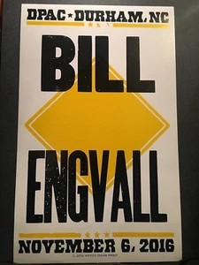 Bill Engvall DPAC Durham NC Hatch Show Print Poster November 6, 2016 Concert - Picture 1 of 1