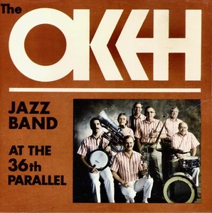 OKEH JAZZ BAND - At the 36th Parallel - 1996 Private Pressing CD - Picture 1 of 2