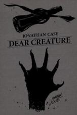 Jonathan Case Dear Creature (Gebundene Ausgabe)