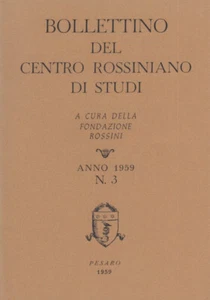 Bollettino del centro rossiniano di studi. Anno 1959 3 Musica Opera Rossini - Imagen 1 de 2
