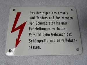 Emailschild Roter Blitz Das Besteigen des Kessels und Tenders verboten... - Bild 1 von 2