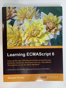 Learning ECMA Script 6 Narayan Prusty 53498 New 2015 - Picture 1 of 2